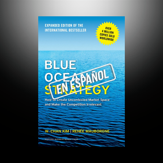 La Estrategia Del Océano Azul