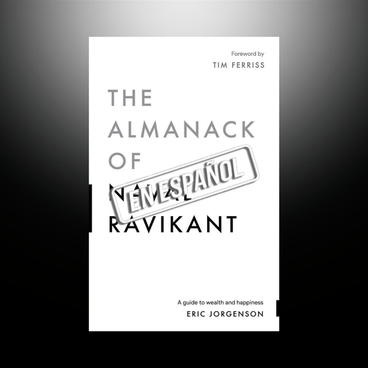 [GRATIS] El Almanaque De Naval Ravikant