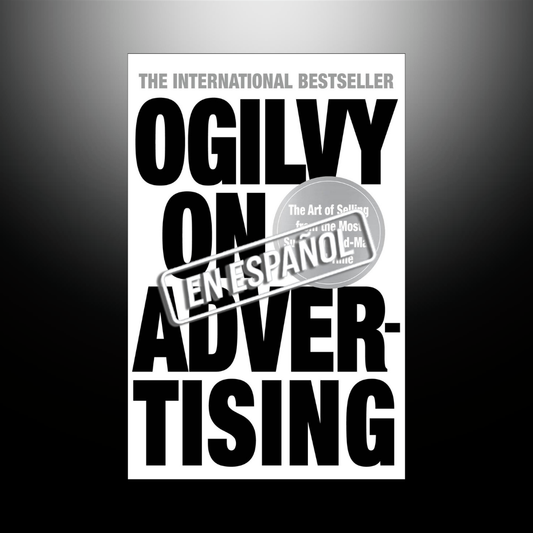 Ogilvy Y La Publicidad