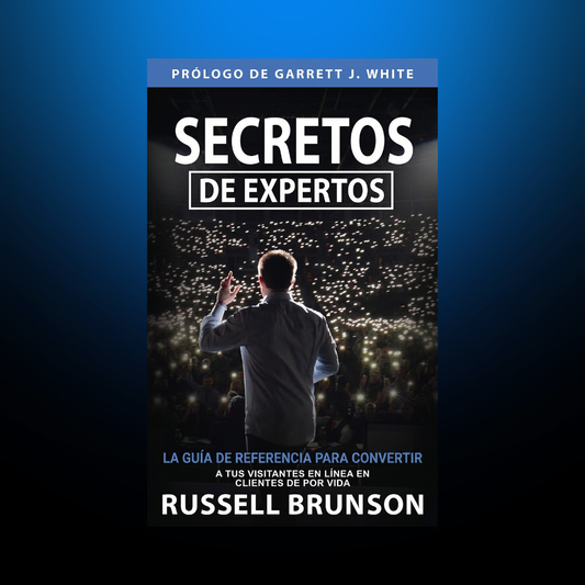Expert Secrets (En Español)